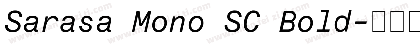 Sarasa Mono SC Bold字体转换